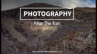 Taking Photos After The Rain  -Photographing In Bad Weather