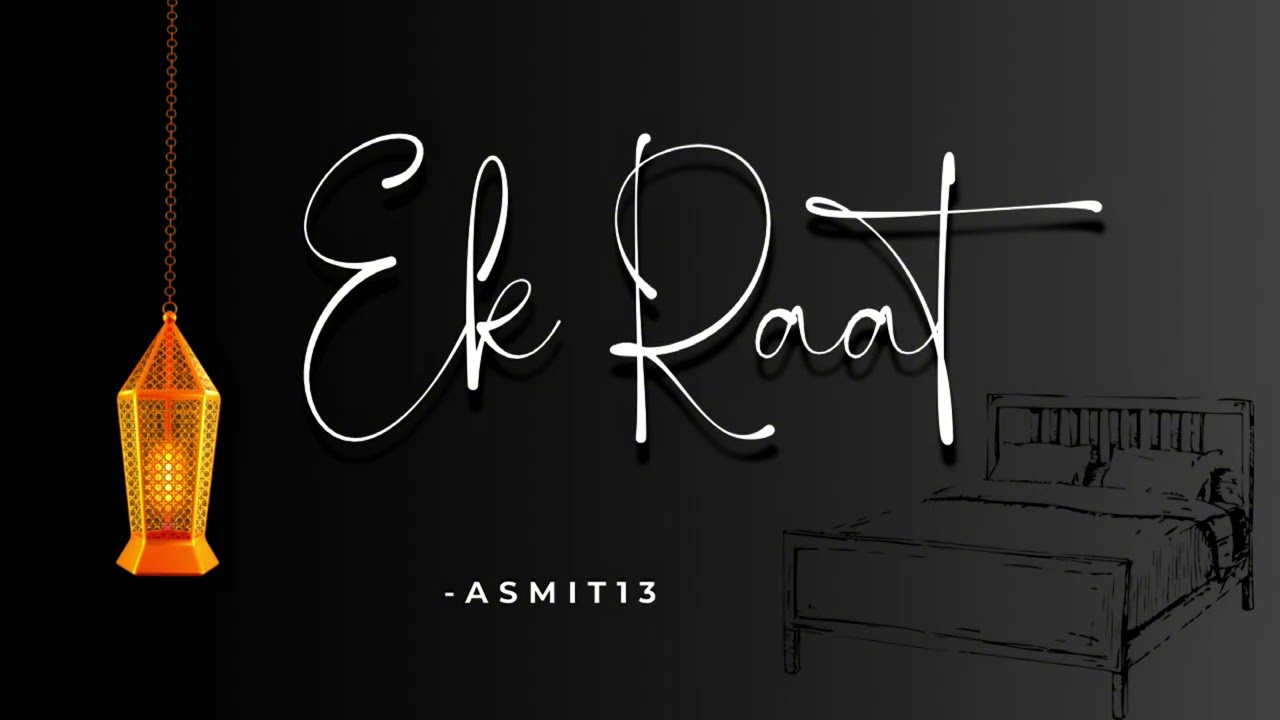 Ek raat | Asmit Regmi | A story |