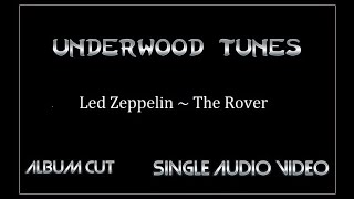 Led Zeppelin ~ The Rover ~ 1975 ~ Single Audio Video