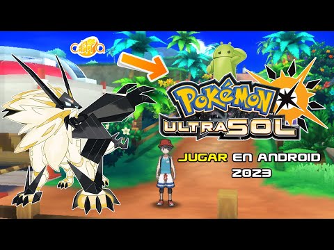 JUGAR POKÉMON ULTRASOL EN ANDROID 2023 ⚫️☀️