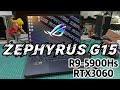 ROG Zephyrus G15 GA503 Ryzen 9 5900hs RTX3060 Unboxing Review