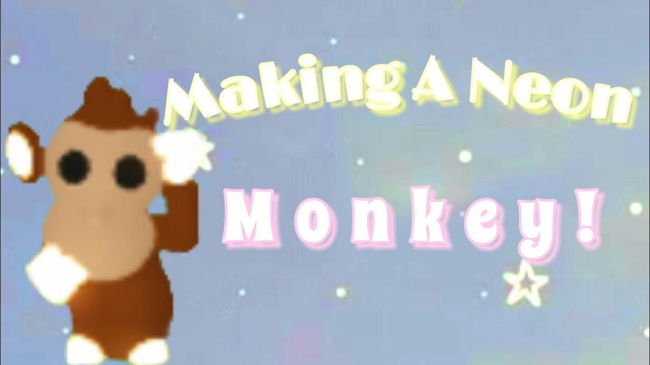 Making a Neon Monkey! Roblox Adoptme🙈 YouTube