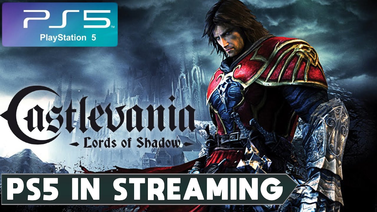 CASTLEVANIA LORDS OF SHADOW PS5 ▻ GAMEPLAY ITA - PS5 IN STREAMING 