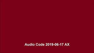 Audio Code 2019 06 17 AX