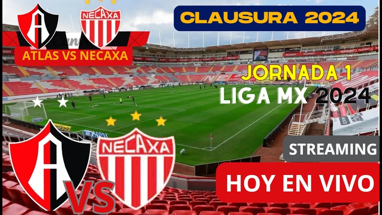 HOY EN VIVO ATLAS CONTRA NECAXA 14 de enero 2024 QUIEN GANARA? - YouTube