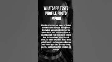 WhatsApp Tests Profile Photo Import