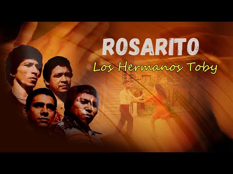 Rosarito – Los Hermanos Toby - Salsa Clásica del Recuerdo -Video Letra