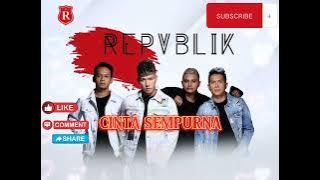 Republik - Cinta Sempurna ( Lyric Video )