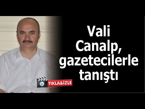 Vali Canalp, gazetecilerle tanıştı