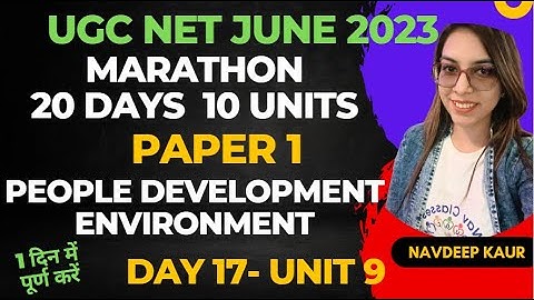 UGC NET 2023 Paper 1 | People Development Environment | विकास पर्यावरण | Day 17 Marathon | Navdeep