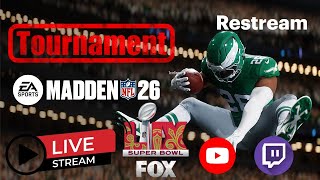 🏈 MADDEN 26 - 32 TEAM SINGLE ELIMINATION TOURNAMENT CONTINUES!