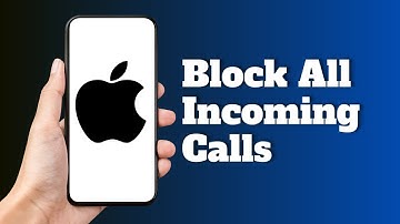 How to Block All Incoming Calls on iPhone