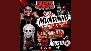 Emerson Exclusivo (Do Mundinho)