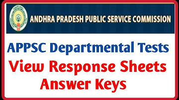 APPSC Departmental Tests Response Sheets / Answer Keys
