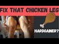 How To Get Rid Of CHICKEN Legs - 5 BEST Leg Exercises You Should Be Doing