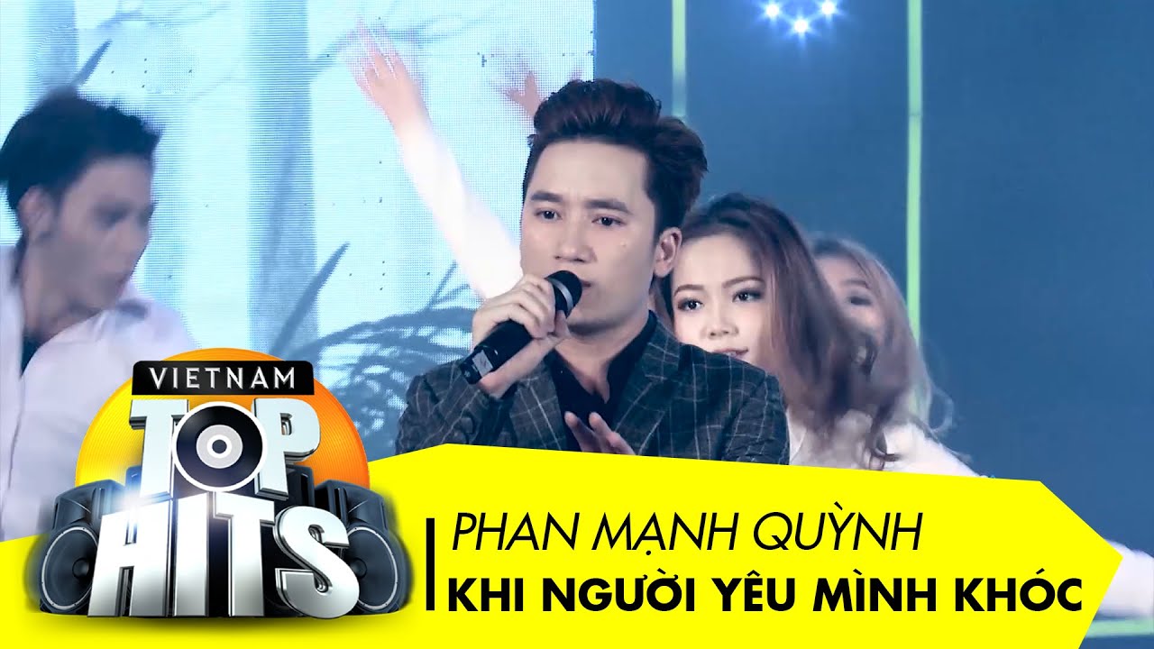 ⁣Khi Người Yêu Mình Khóc | Phan Mạnh Quỳnh | Vietnam Top Hits