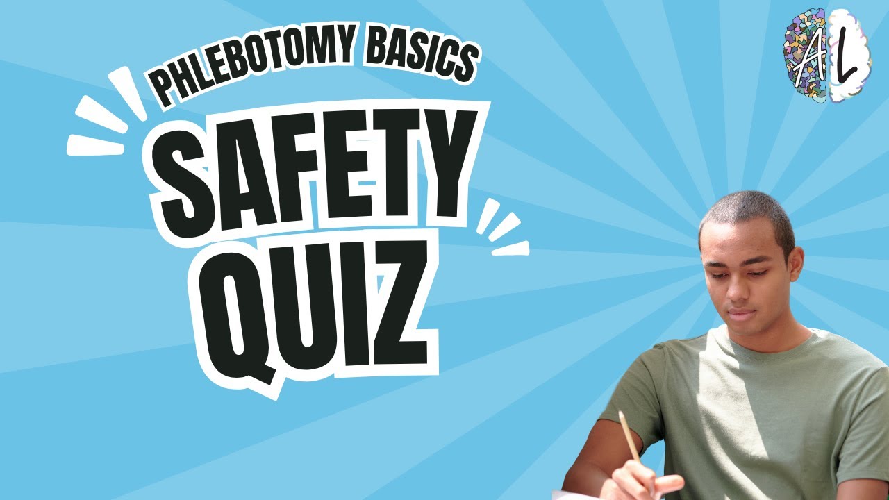 Phlebotomy Safety Quiz: Are You Ready for Bloodborne Pathogen Exposure? | Knowledge Check