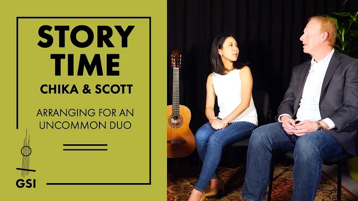 GSI "Story Time": Chika and Scott - Arranging for ...