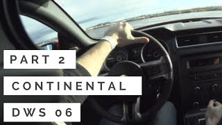Review | Continental Extreme Contact DWS 06 | Part 2