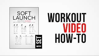 Soft Launch Workout [ How-To ] [ One Set ] by #DAREBEE screenshot 4
