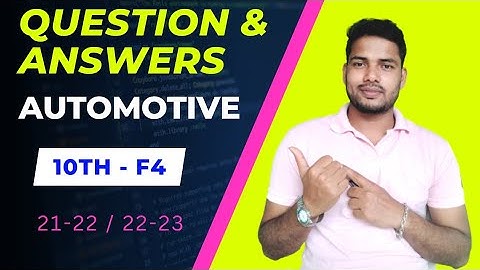 Tenth Automotive Formative Assessment Four 2021-2022 & 2022-2023 || Tenth Automotive Questions