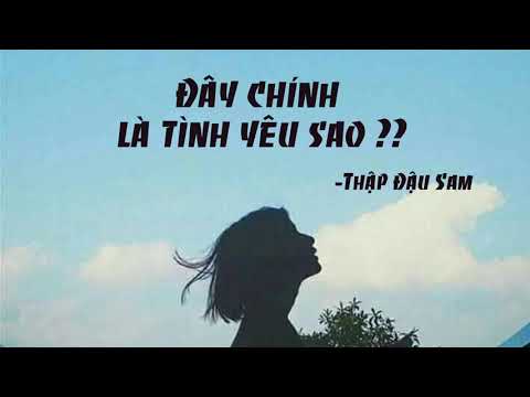 [Phiên Âm Tiếng Việt]-Đây Chính Là Tình Yêu Sao / 這就是愛嗎-Thập Đậu Sam