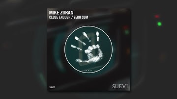 Mike Zoran - Zero Sum (Original Mix)