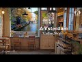 Amsterdam Coffee Shop Ambience Smooth Jazz Playlist Cafe Music For Study Work Relaxation Chill 
