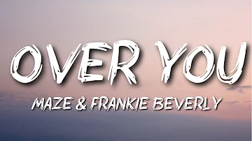 Maze Feat. Frankie Beverly - Can't Get Over You (Throwback)