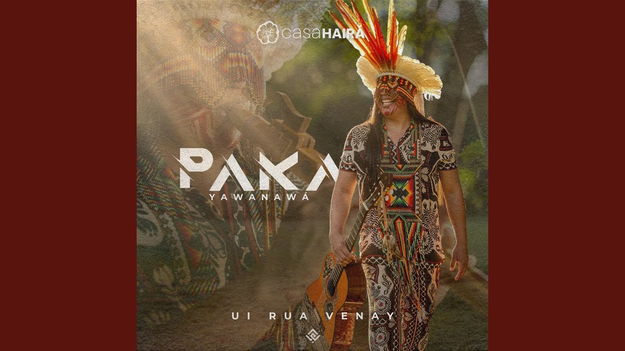 Nai Pinū Ewãnã (feat. Yawa Tume)