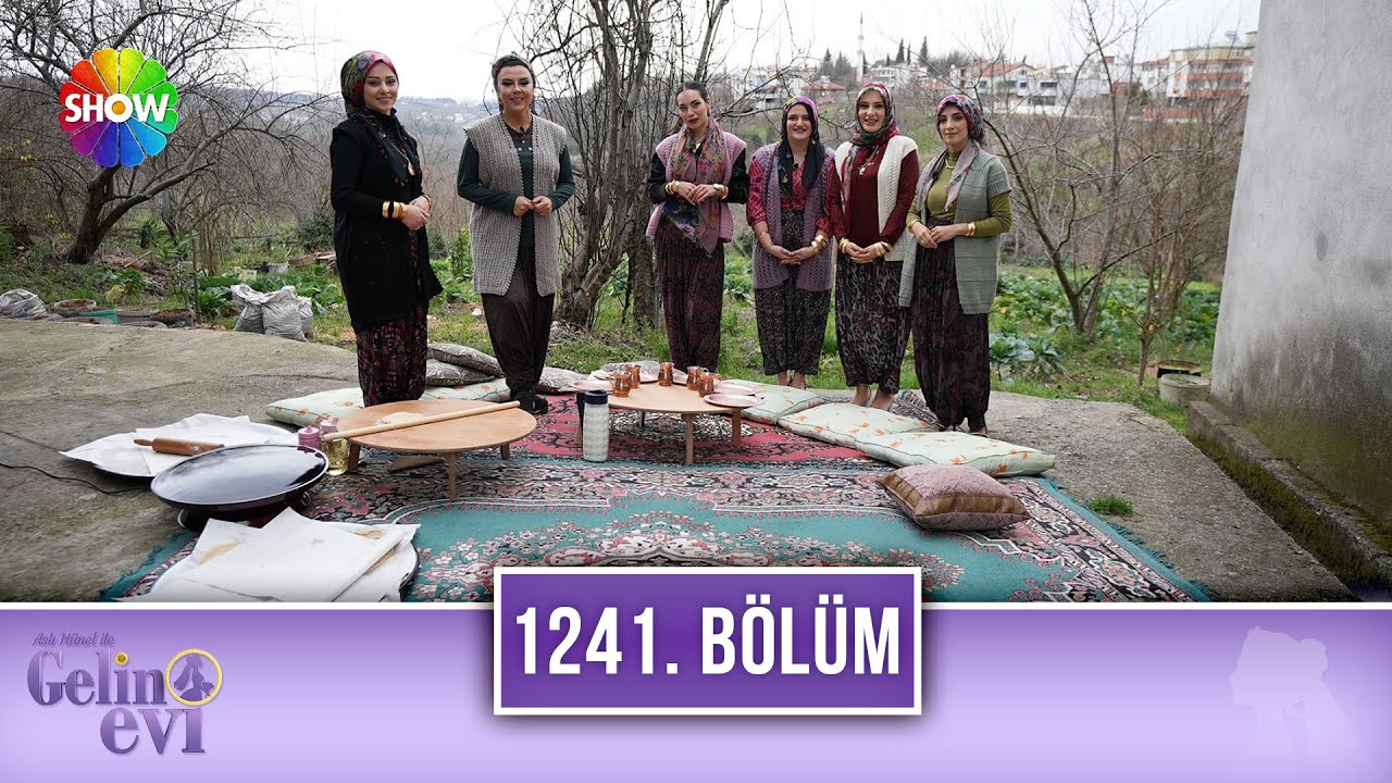 Aslı Hünel ile Gelin Evi 1241. Bölüm | 27 Şubat 2024