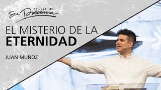 ¿Hay vida después de la muerte? · El misterio de la eternidad  Juan Muñoz  15 Mayo 2019