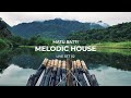 Melodic house mix  2022  set 02  ben bohmer jan blomqvist rufus du sol nora en pure