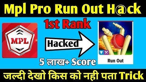 💥Mpl Pro Run Out Game Hacked || 1st Rank every time unlimited Trick !! Mpl Mod Apk 2019 !!LIVE PROOF