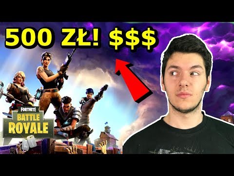 PIERWSZA GRA- WYDAŁEM 500 ZŁ! FORTNITE BATTLE ROYALE