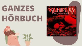 Ganzes Hörbuch: Vampira - Das Erwachen