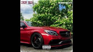 Kidd Devv ~ Real Life(Official Audio)