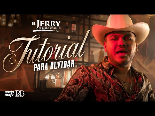 Gerardo Coronel - Tutorial para olvidar