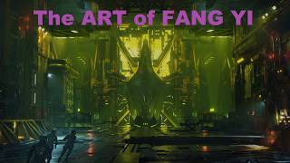 The ART of FANG YI