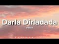 Dalida Darla Dirladada Lyrics Dalida Darla Dirladada Lyrics