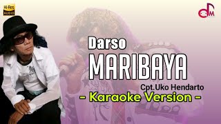 Maribaya - Darso ft Detty | Karaoke Lirik