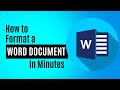 How to Format a Word Document in Minute