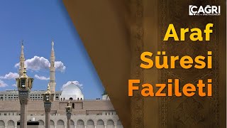 Araf Süresi Fazileti | Çağrı Hac ve Umre Malzemeleri