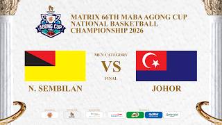 5v5 l G33 l NS vs Johor (M) l Matrix 66th MABA Agong Cup National Basketball Championship 2026.