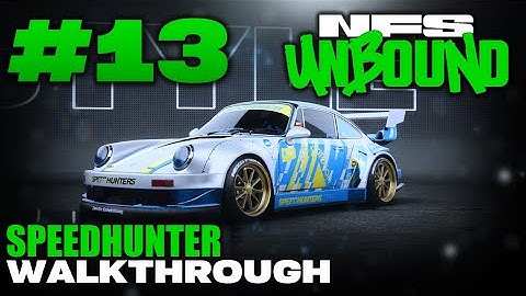 Need for Speed™ Unbound | Walkthrough Part #13 - SPEEDHUNTER [1080p 60FPS]