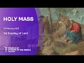 Holy Catholic Mass - 1st Sunday of Lent - 26 February 2023