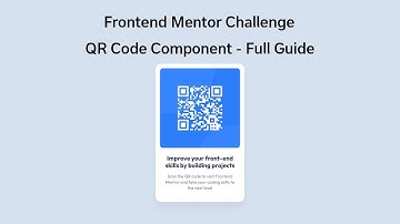 Frontend Mentor Challenge | QR Code Component | Full Project Guide