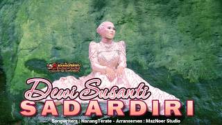 DEWI SUSANTI _ SADAR DIRI ( Official Music Video )