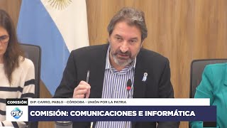 COMISIÓN COMPLETA: COMUNICACIONES E INFORMÁTICA - 8 de mayo de 2024 - Diputados Argentina