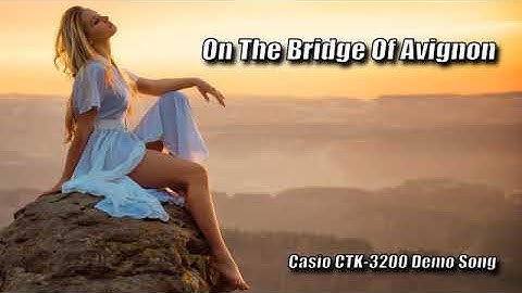 On The Bridge Of Avignon - Casio Demo Song